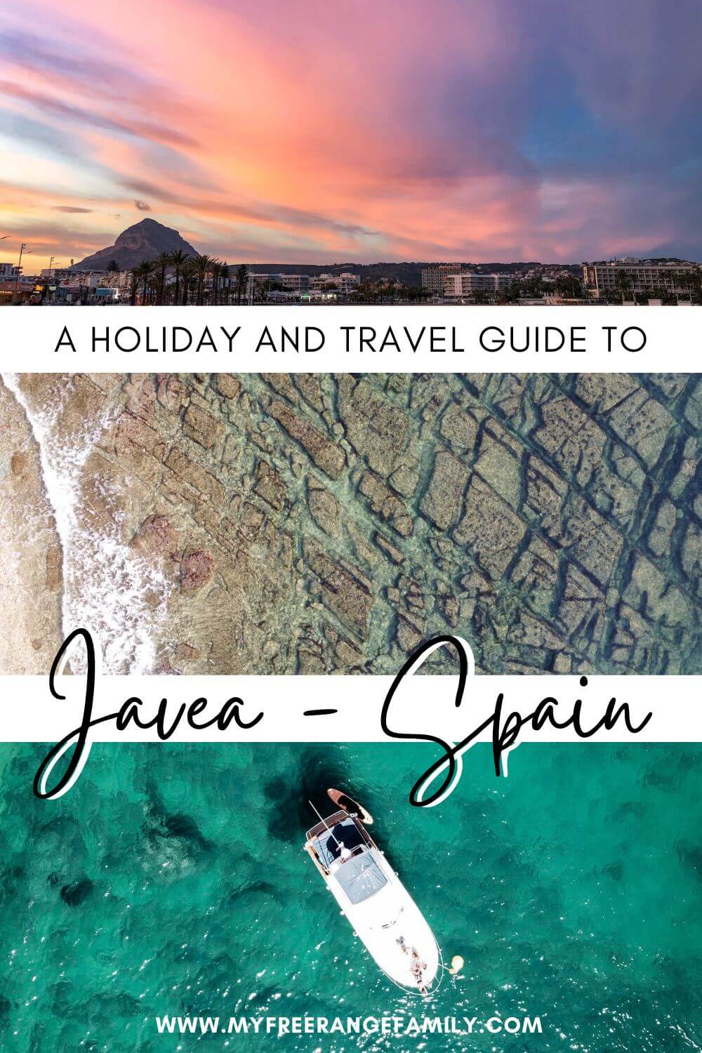 An image to encourage the reader to save this post for later - a travel guide to Javea Spain.