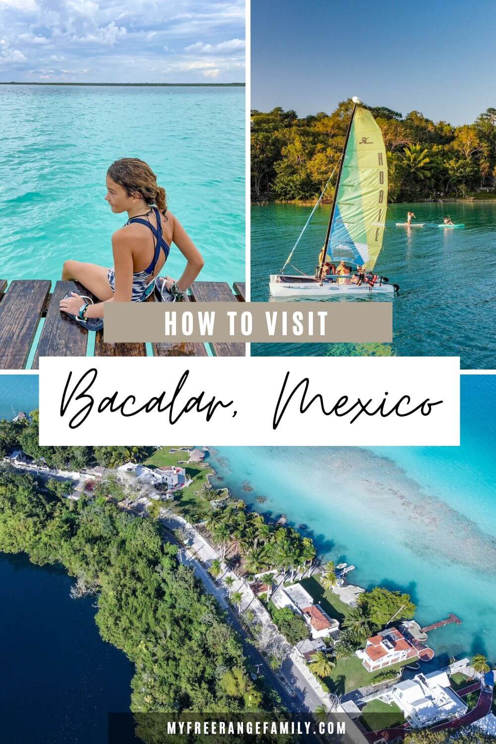 A pin encouraging readers to save this post on how to visit Bacalar, Mexico