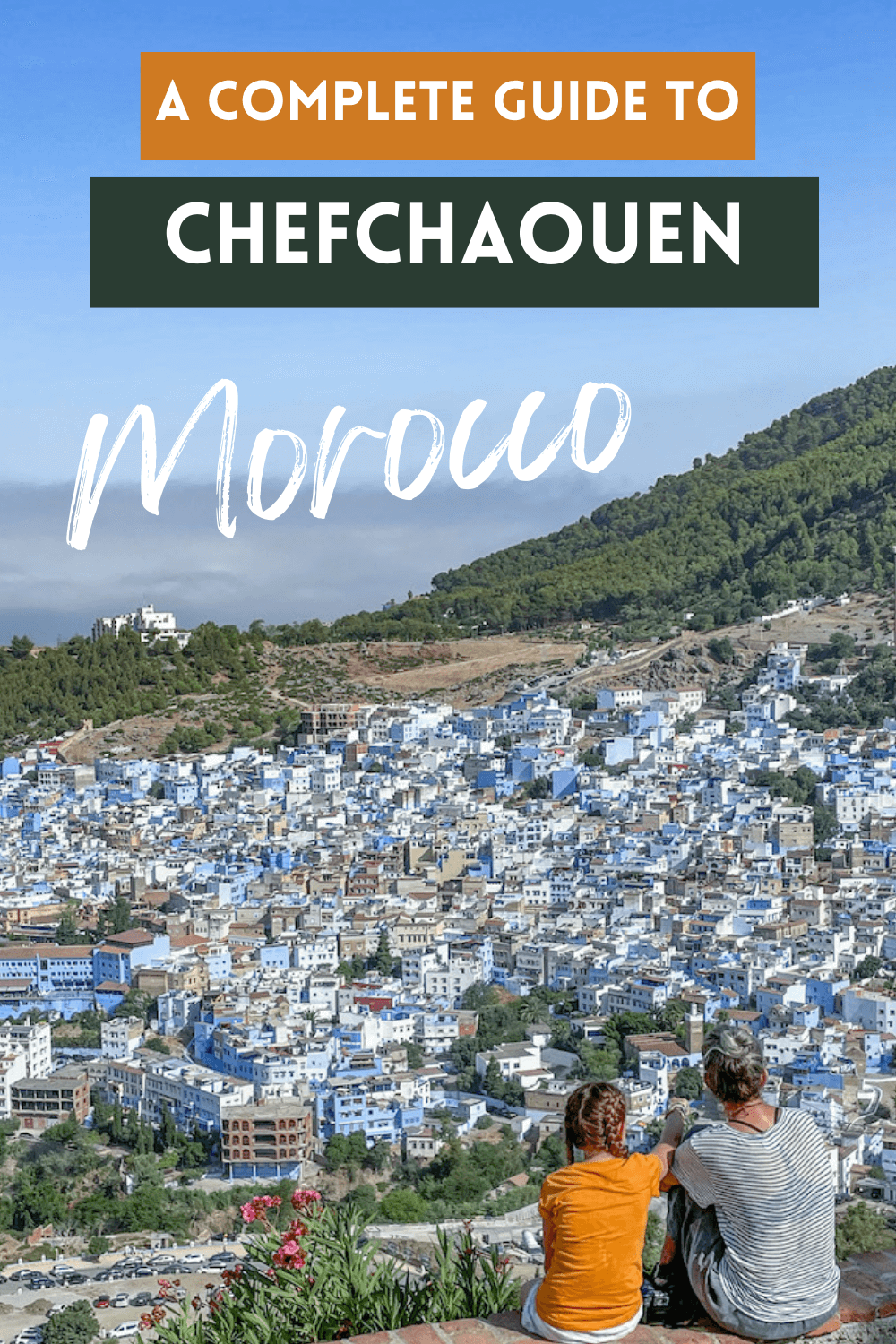 Pins for pinterest - a complete guide to visiting the blue pearl of Morocco