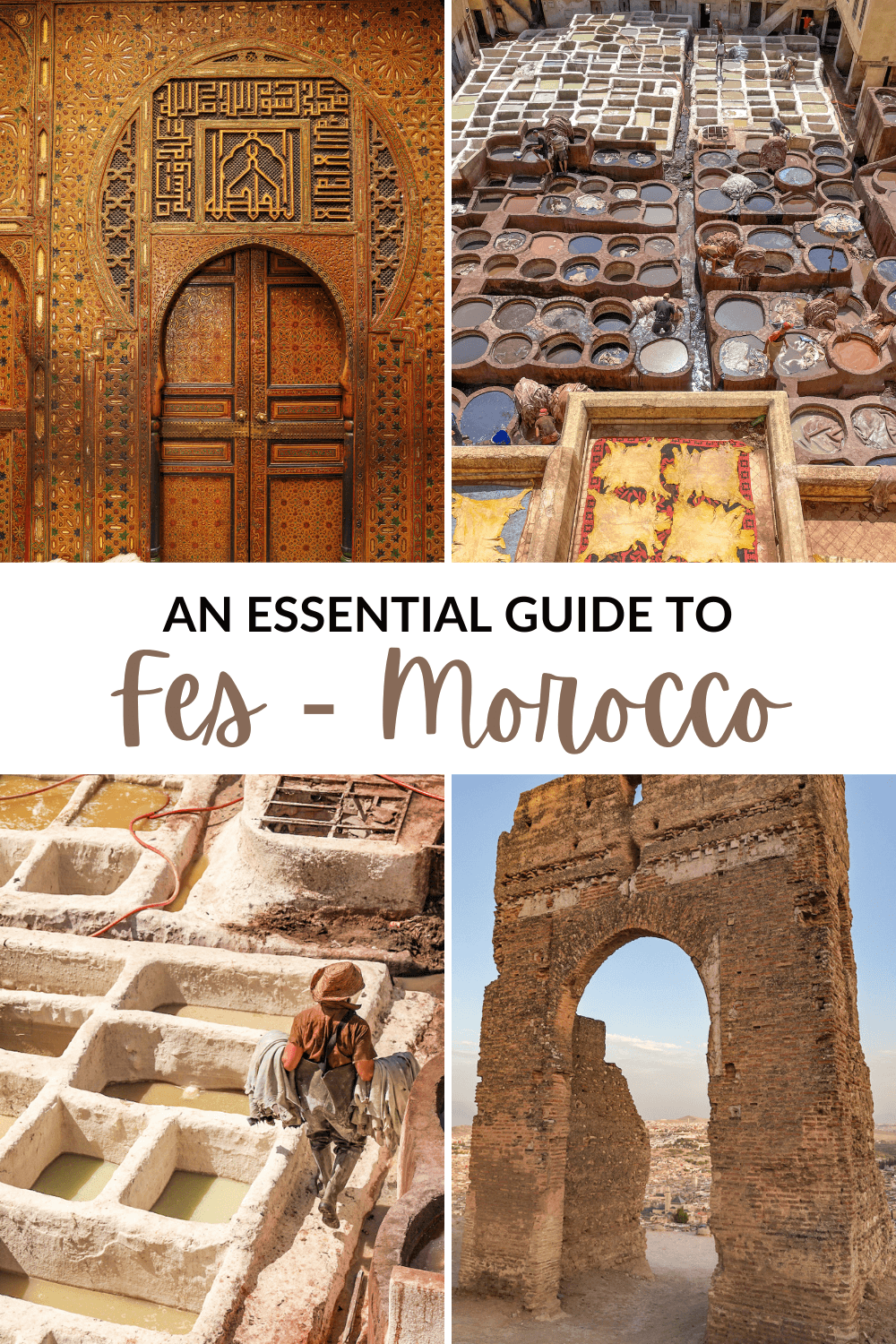 An essential guide to Fes Morocco